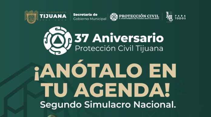AYUNTAMIENTO DE TIJUANA SE SUMA A SEGUNDO SIMULACRO NACIONAL