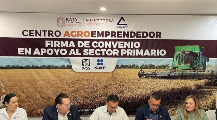 COADYUVAN SADERBC Y CANACO EN BENEFICIO DE LOS MIPYMES AGROPECUARIOS DE BC