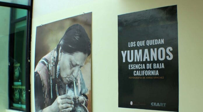 LA EXPOSICIÓN DE «YUMANOS: LA ESENCIA DE BAJA CALIFORNIA» YA LLEGÓ A ROSARITO