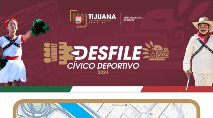 100 CONTINGENTES PARTICIPARÁN EN EL DESFILE DEL 20 DE NOVIEMBRE EN TIJUANA