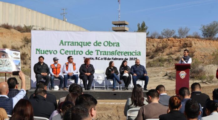INICIA CONSTRUCCIÓN DEL NUEVO CENTRO DE TRANSFERENCIA EN TECATE