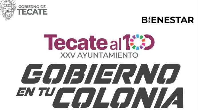 GOBIERNO EN TU COLONIA LLEGA A LA COLONIA MILITAR EN TECATE ESTE MARTES 08 DE ABRIL