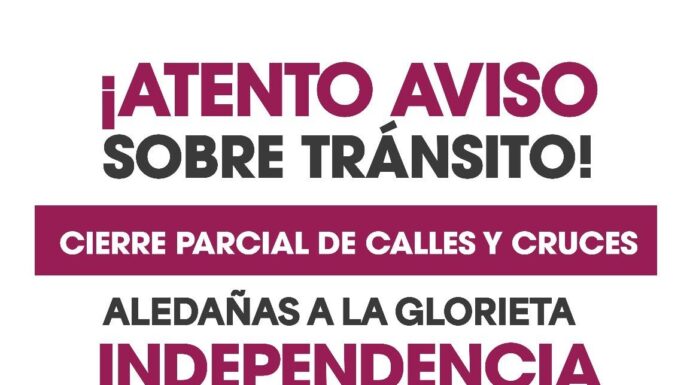 HABRÁ CIERRE PARCIAL DE VIALIDADES POR INSTALACIÓN DE ESCENARIO EN LA GLORIETA INDEPENDENCIA EN TIJUANA