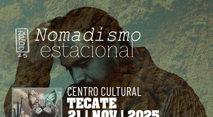 INAUGURARÁN EXPOSICIÓN «NOMADISMO ESTACIONAL» DEL ARTISTA VISUAL «ZURDO» EN TECATE