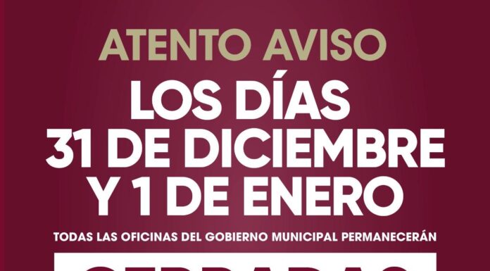 31 DE DICIEMBRE Y 01 DE ENERO, DÍAS INHÁBILES PARA EL GOBIERNO MUNICIPAL DE TIJUANA