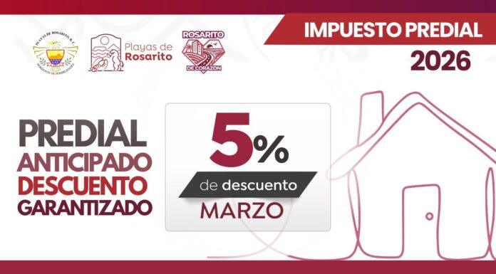 Gobierno de Playas de Rosarito invita a aprovechar el 5% de descuento en el pago del impuesto predial durante marzo* Playas de Rosarito, B.C., a 5 de marzo de 2026. El 10° Ayuntamiento de Playas de Rosarito, encabezado por la Presidenta Municipal, Rocío Adame, invita a la ciudadanía a aprovechar el 5% de descuento en el pago del impuesto predial por pronto pago, beneficio vigente durante todo el mes de marzo. El Gobierno Municipal reiteró el llamado a las y los contribuyentes a cumplir con esta obligación, destacando que el pago del predial representa una de las principales fuentes de ingresos para fortalecer las finanzas municipales y continuar impulsando obras y servicios en beneficio de la comunidad. La Presidenta Municipal, Rocío Adame, reconoció la participación responsable de la ciudadanía que ha acudido a realizar su pago en los primeros meses del año, contribuyendo directamente al desarrollo de Playas de Rosarito. “El pago del impuesto predial permite que el Ayuntamiento continúe trabajando en proyectos de infraestructura, servicios públicos y programas sociales que impactan positivamente en la calidad de vida de las y los rosaritenses”, señaló la alcaldesa. Asimismo, se recordó que durante todo el año se mantiene el 50% de descuento para grupos prioritarios, como personas adultas mayores, pensionadas, jubiladas y personas con discapacidad, conforme a la normatividad vigente. El Gobierno Municipal invita a las y los ciudadanos a acudir a las cajas recaudadoras del Ayuntamiento o utilizar las opciones disponibles para realizar su pago de manera ágil y segura. Con estas acciones, el 10° Ayuntamiento de Playas de Rosarito reafirma su compromiso de seguir trabajando en coordinación con la ciudadanía para fortalecer el desarrollo y bienestar del municipio.