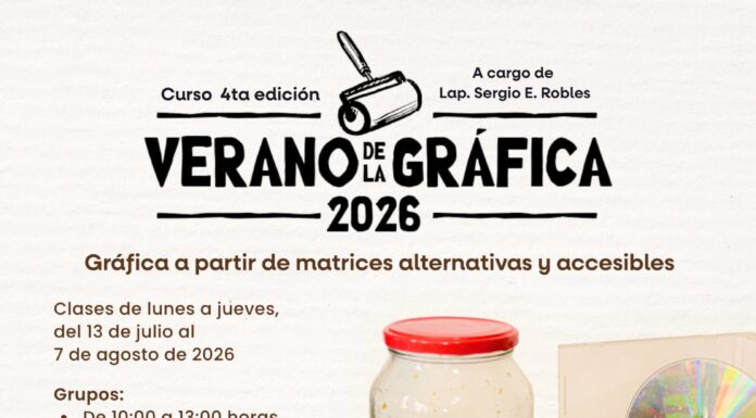 PRÓXIMAMENTE VERANO DE LA GRÁFICA EN CEART ENSENADA