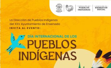 INVITA GOBIERNO DE ENSENADA A CONMEMORAR EL DÍA INTERNACIONAL DE LOS PUEBLOS INDÍGENAS